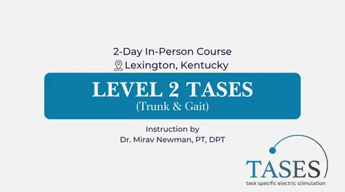 Flyer: Level 2 TASES (Trunk & Gait), Lexington, Kentucky